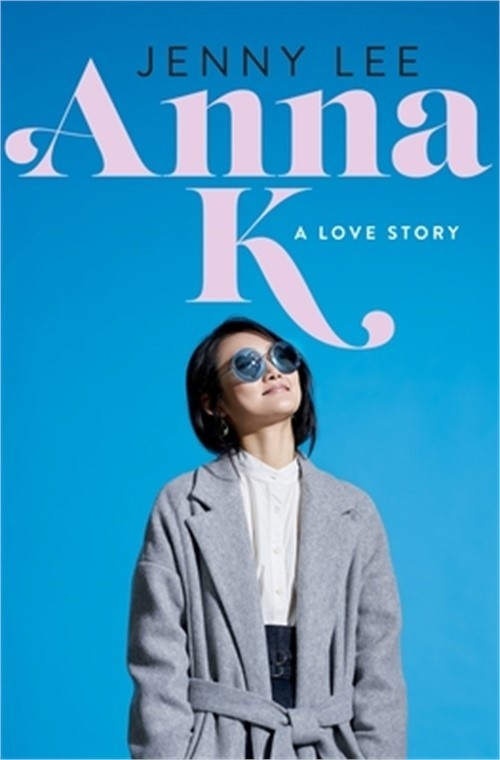 Anna K: A Love Story (Paperback or Softback)