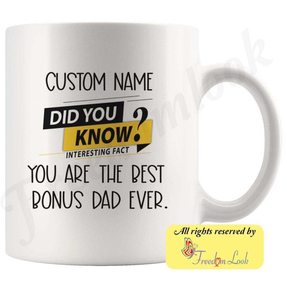 Bonus Dad Coffee Mug Bonus Dad Personalized Gifts Best Bonus Dad Birthday Gift