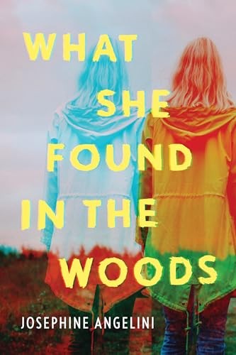 What She Found in the Woods by Angelini, Josephine Book The Fast Free ShippingFREE US DELIVERY | ISBN: 1728216273 | Quality Books