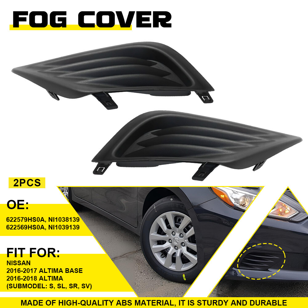 Driver Side Passenger Fog Light For Cover 2016-2018 Nissan Altima S, SL, SR, SV