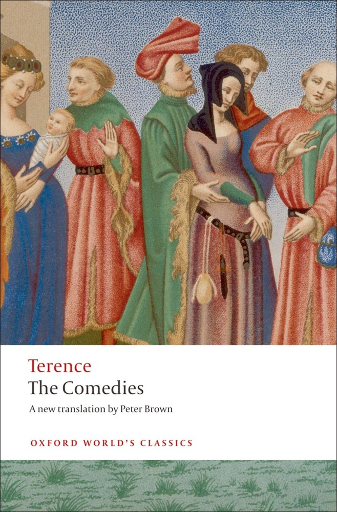 Terence The Comedies (Oxford World's Classics) by Terence
