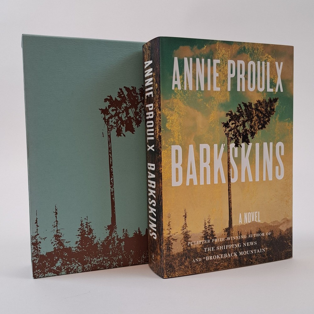 Annie Proulx / BARKSKINS Signed 1st Edition 2016