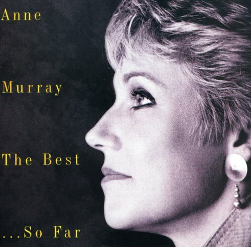Best So Far by Murray, Anne (CD, 1994)
