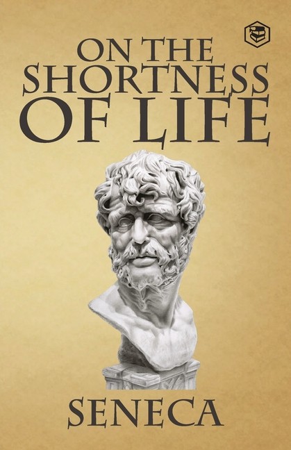 On The Shortness Of Life