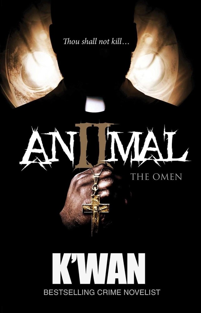 Animal 2: The Omen by K'wan (English) Paperback Book