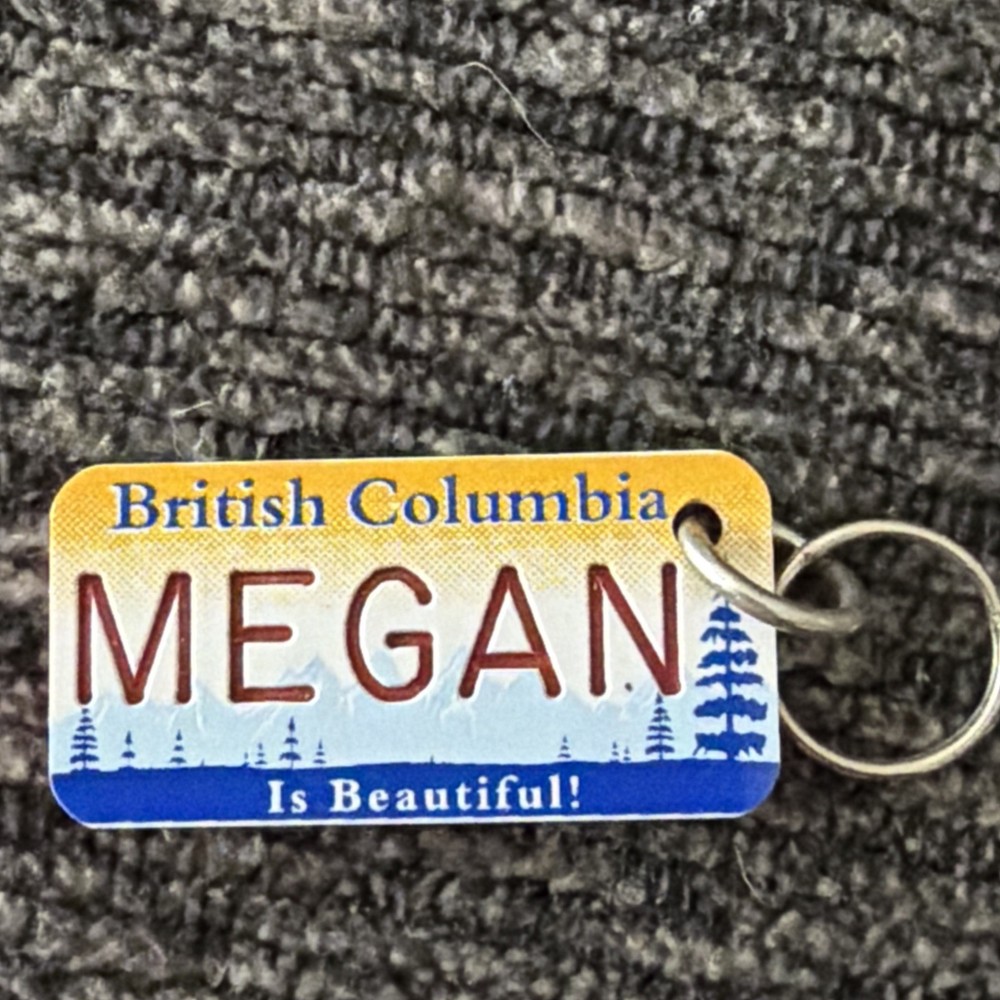 British columbia Canada  “Megan”  Keyring keychain mini license plate plastic