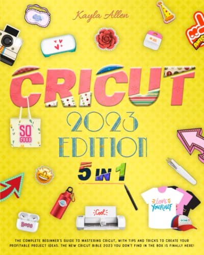 Cricut: 5 Books in1 - The Complete Beginner's Guide to Master... by Allen, KaylaFREE US DELIVERY | ISBN: B09QP24YZQ | Quality Books