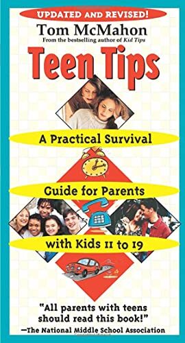 Teen Survival Guide by Tom McMahon Practical Tips for Teens