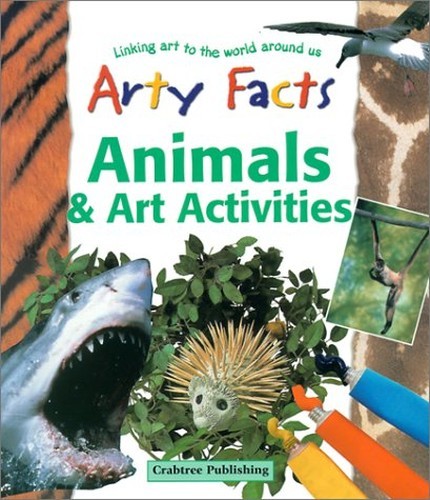 Animals and Art Activities (Arty Facts), Parker, Steve