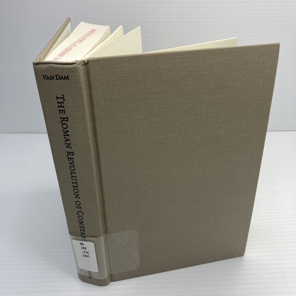 The Roman Revolution of Constantine Raymond Van Dam 2008 Hardcover Cambridge