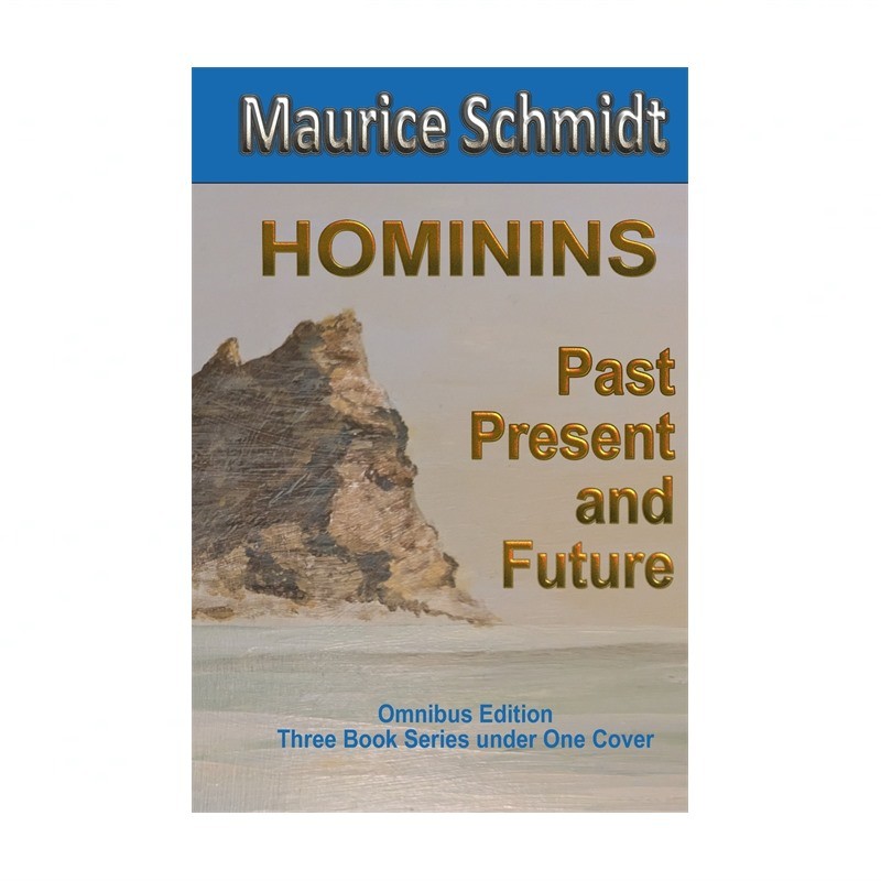 Hominins: Past, Present & Future