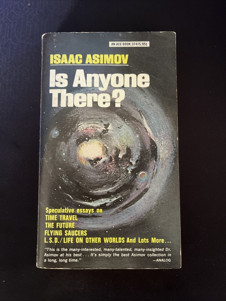 Asimov, Isaac - Is Anyone There? PB 1st Printing 1968