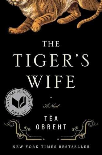 The Tiger's Wife: A Novel - Hardcover, by Obreht Téa - Very Good g