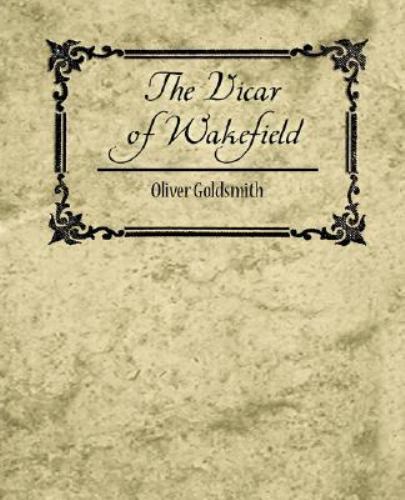 Vicar of Wakefield, Paperback by Goldsmith, Oliver, Like New Used, Free shipp...