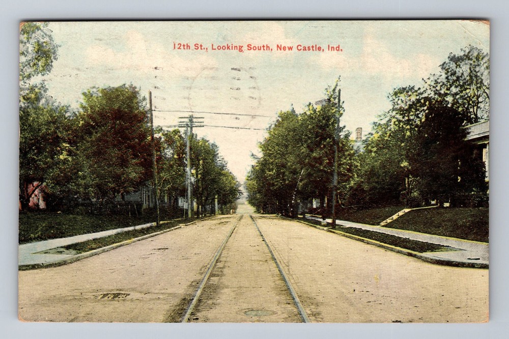 New Castle IN-Indiana 12th Street Looking South Vintage c1912 Postcard