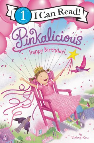Pinkalicious: Happy Birthday! (I Can Read Level 1), USED-Very Good, Kann, Victor