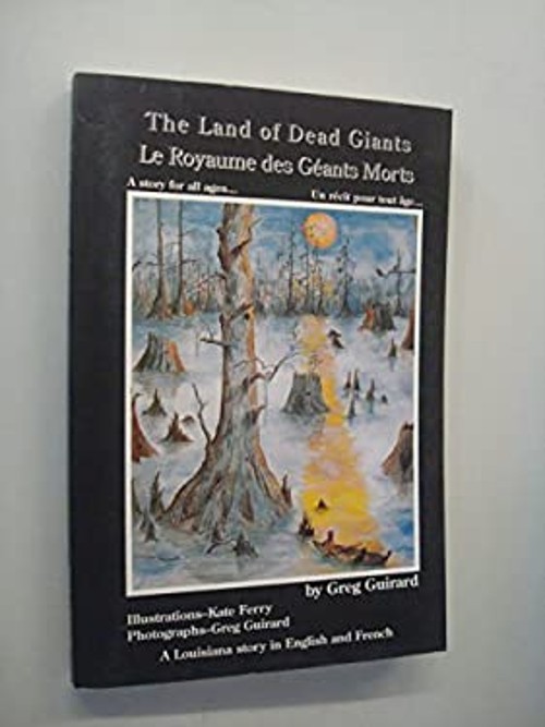 The Land of Dead Giants - La Royaume des Geants : A Story for AllFree US Delivery | ISBN:0962477869