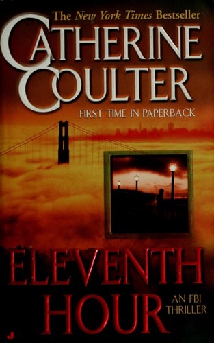 Eleventh Hour (An FBI Thriller) by Coulter, Catherine, Good Book