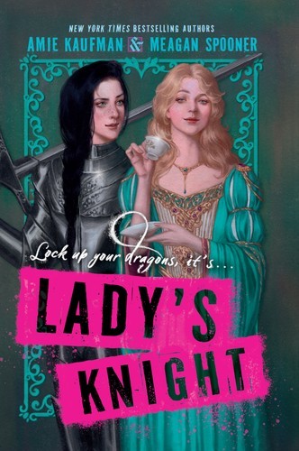 Lady’s Knight: A Witty LGBTQ Historical Fantasy of Blacksmith Disguises,