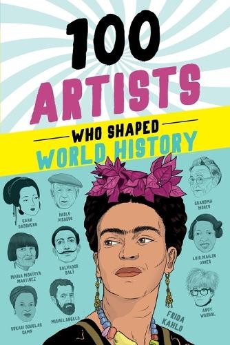 Barbara Krystal 100 Artists Who Shaped World History (Paperback)Another great item from Rarewaves USA | Free delivery!