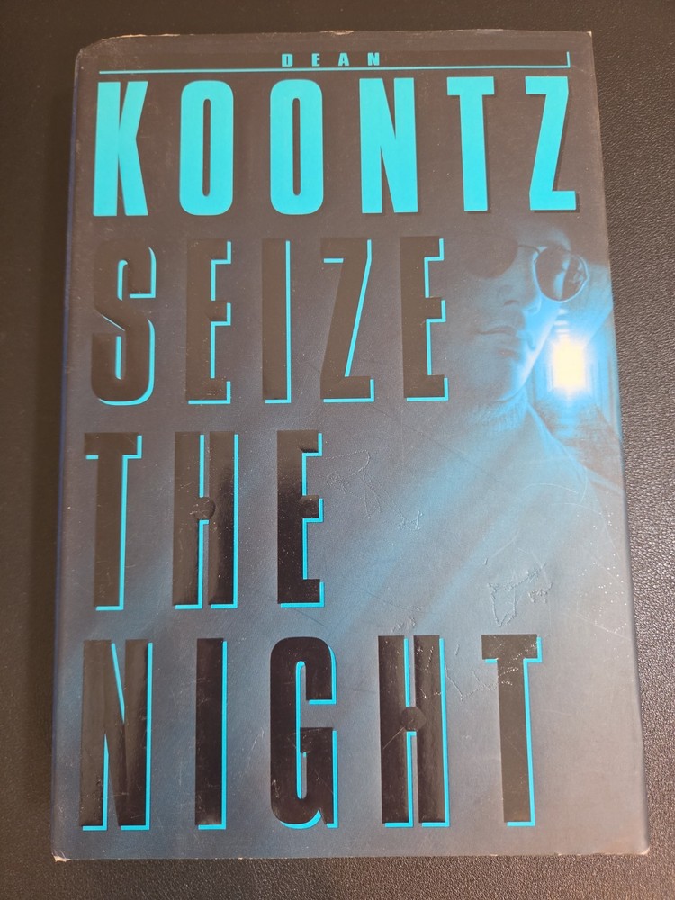 Seize the Night by Dean Koontz (Hardcover)