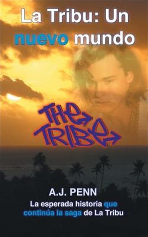 La Tribu: Un nuevo mundo (Paperback or Softback)