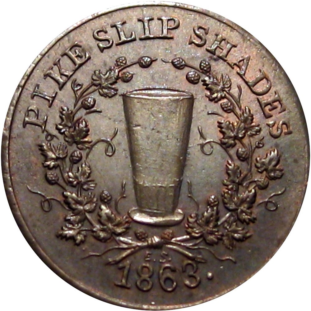1863 New York City Civil War Token Charles Luhrs Pike Slip Shades Beer Glass