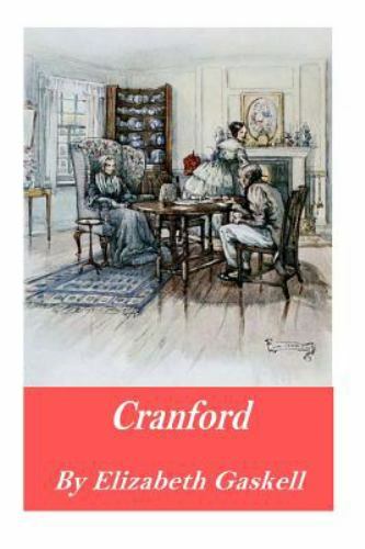 Cranford, Paperback by Gaskell, Elizabeth Cleghorn, Like New Used, Free shipp...