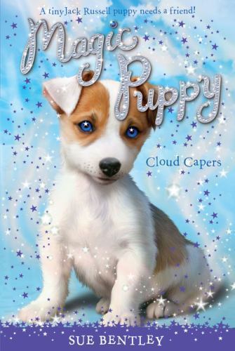 Cloud Capers: Magic Puppy # 3, USED-Good, Bentley, Sue