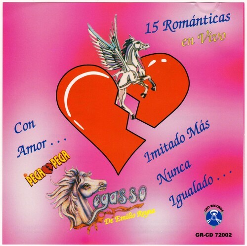 Pegasso De Emilio Re - 15 Romanticas En Vivo [New CD]
