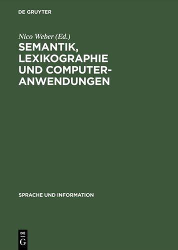 Nico Weber Semantik, Lexikographie und Computeranwendungen (Hardback)