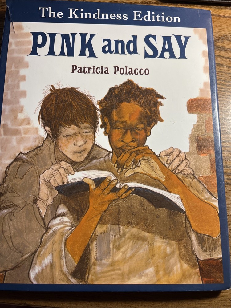 Pink and Say by Patricia Polacco (1994, Hardcover)