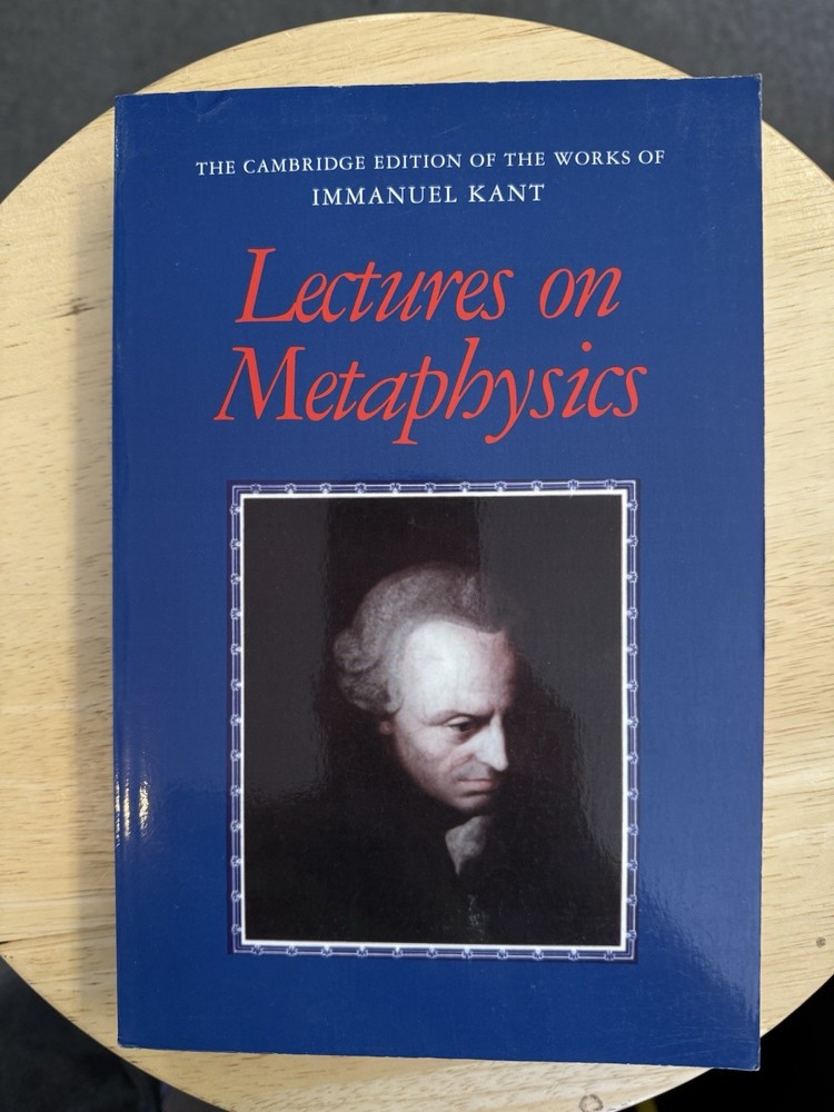 The Cambridge Edition of the Works of Immanuel Kant Ser.: Lectures on...