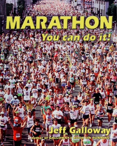 Marathon: You Can Do It! by Galloway, Jeff, Acceptable Book