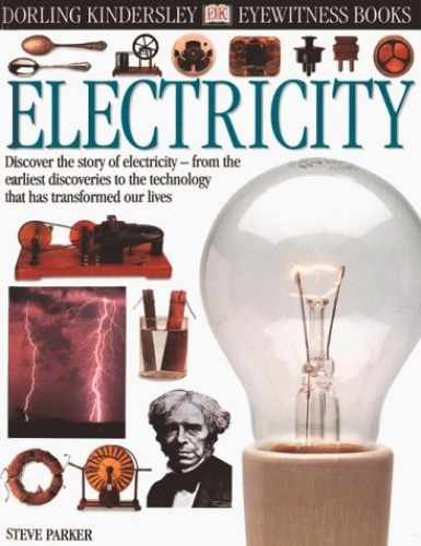Eyewitness: Electricity - Hardcover, by Parker Steve - Acceptable