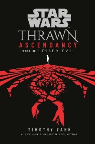 Timothy Zahn Star Wars: Thrawn Ascendancy (Book III: Lesser Evil) (Paperback)Another great item from Rarewaves USA | Free delivery!