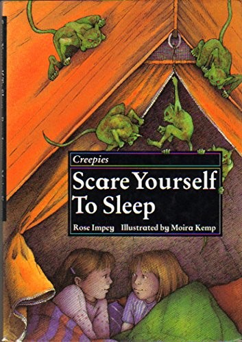 Scare Yourself to Sleep (Creepies), Impey, Rose