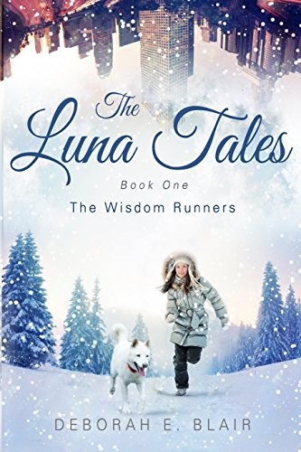 The Luna Tales: Book One - The Wisd..., Blair, Deborah