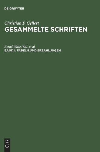 Gesammelte Schriften, Bd I, Fabeln und Erzählungen (Hardback)