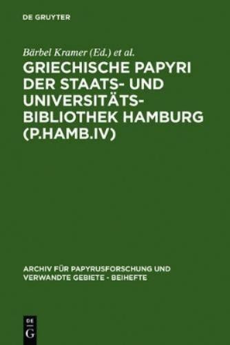 Griechische Papyri Der Staats- Und Universitätsbibliothek Hamburg (P. (Hardback)