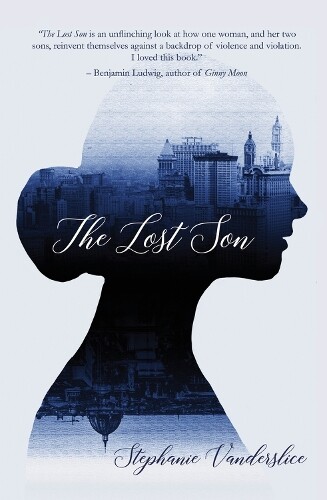 Stephanie Vanderslice The Lost Son (Paperback)