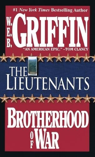 W.E.B. Griffin The Lieutenants (Paperback) Brotherhood of WarAnother great item from Rarewaves USA | Free delivery!