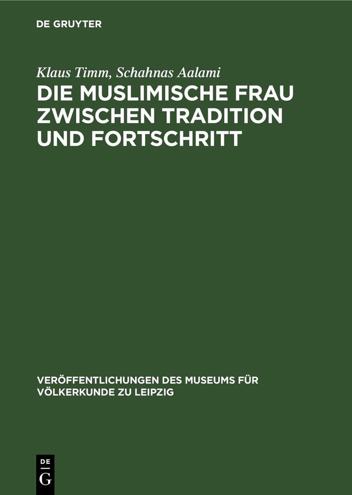 Klaus Timm Schahnas Die Muslimische Frau Zwischen Tradition Und Fort (Hardback)Another great item from Rarewaves USA | Free delivery!