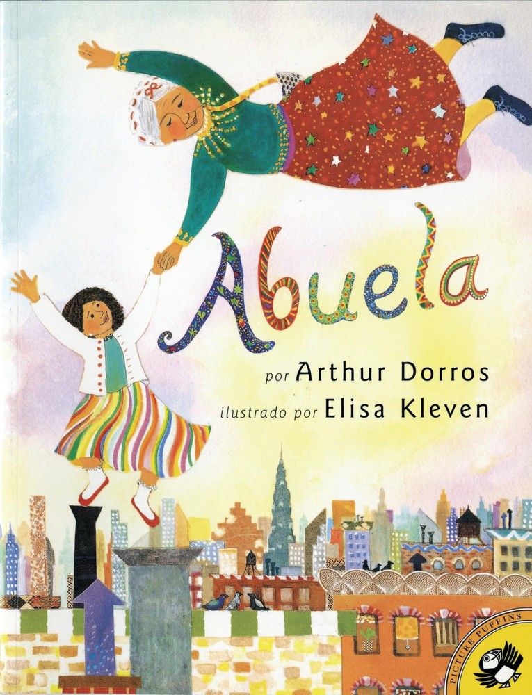 Abuela (Spanish Edition) - paperback Dorros, Arthur|Dorros, Sandra Marulanda-image