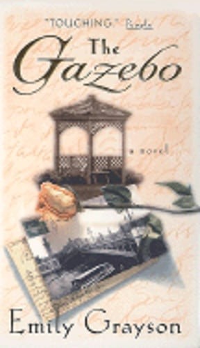 The Gazebo by Emily Grayson: Used