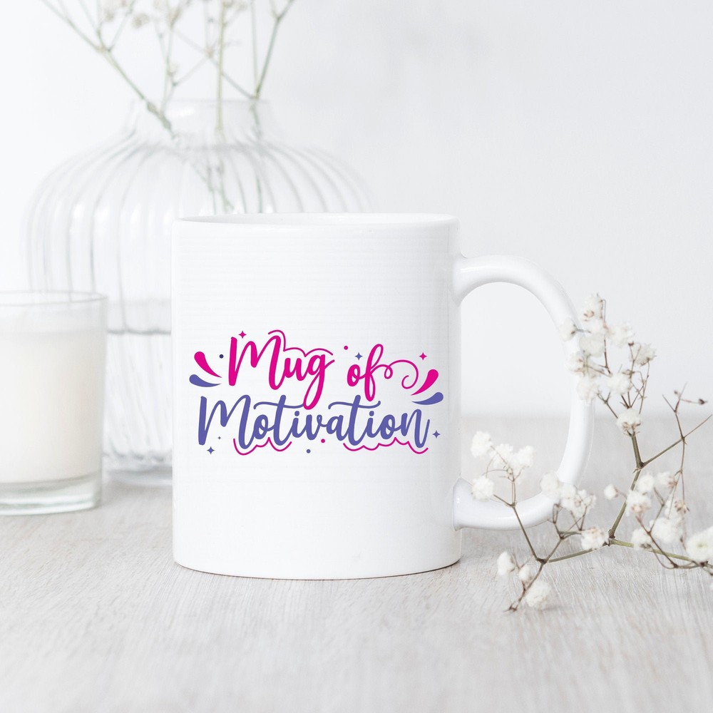 Mug Of Motivation Mug Inspirational Mug Self Love Best Friend Gift Affirmation