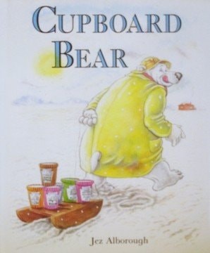 Cupboard Bear by Alborough, Jez, Acceptable Book