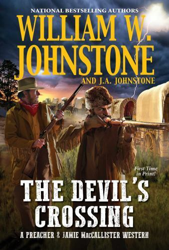 Devil's Crossing, Paperback by Johnstone, William W.; Johnstone, J. A., Brand...