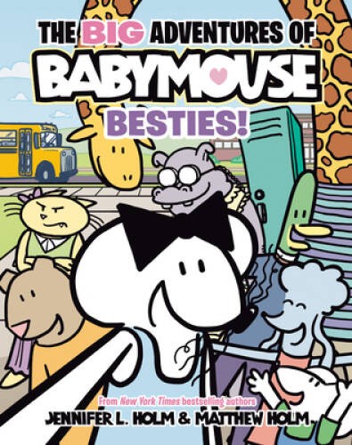 The BIG Adventures of Babymouse: Besties (Book 2): (A Graphic Novel) - GOOD