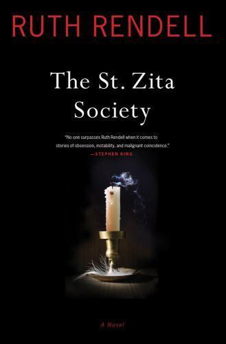 The St. Zita Society: A Novel, Rendell, Ruth, Good Book